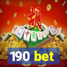 190 bet